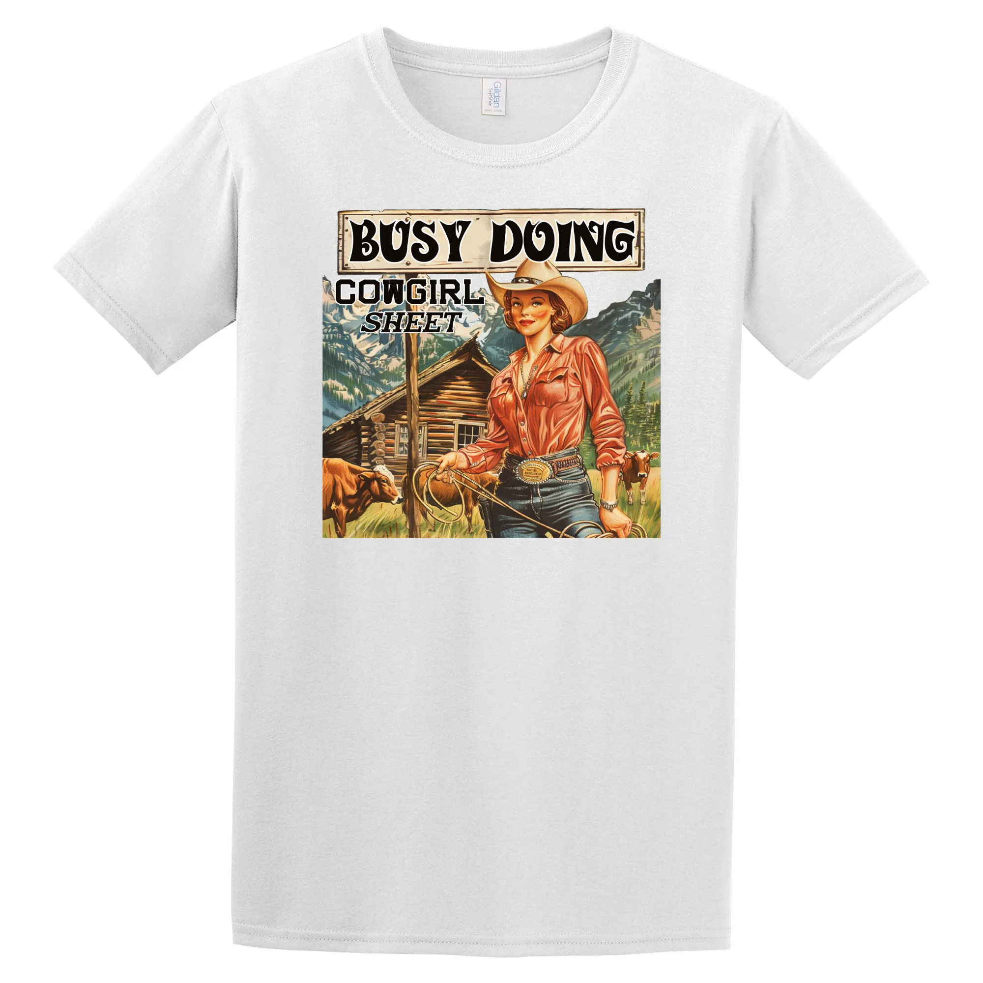 Busy Doing Cowgirl Shit T-Shirt - Unisex Youth & Adult Sizes