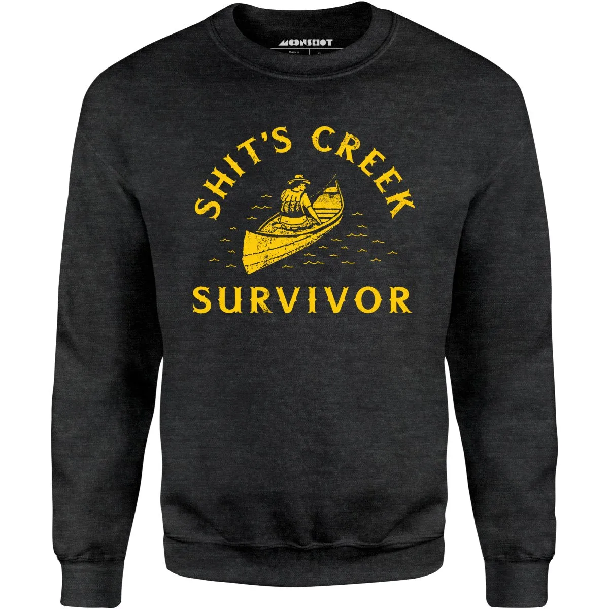 Shit's Creek Survivor - Unisex Sweatshirt