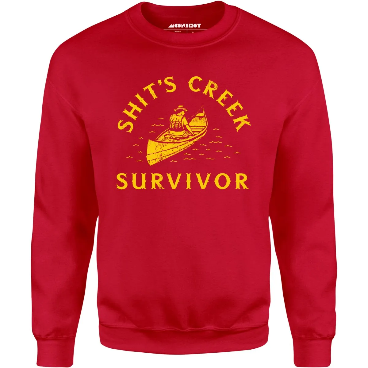 Shit's Creek Survivor - Unisex Sweatshirt