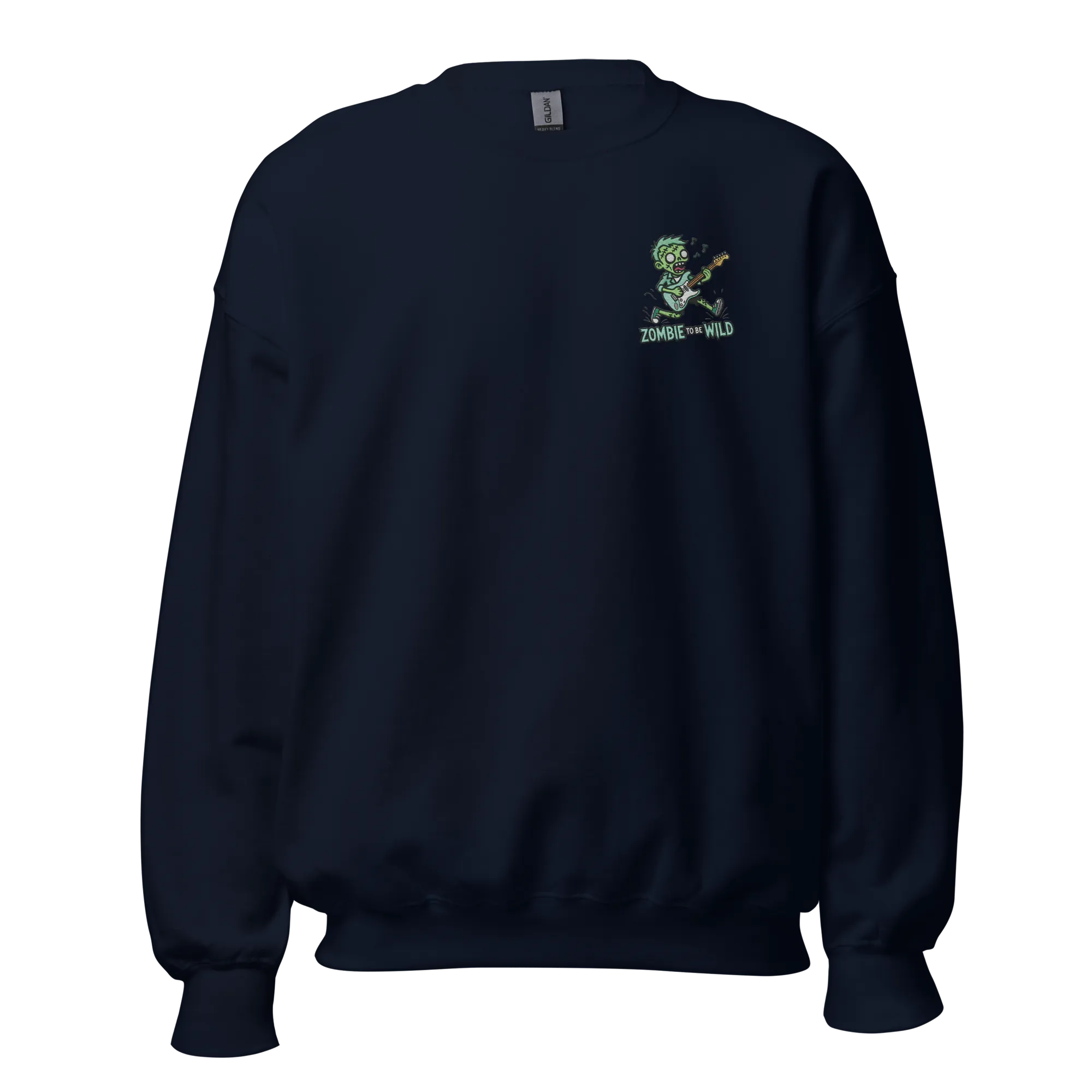 Zombie To Be Wild - Halloween Sweatshirt - Fun Zombie Halloween Sweatshirt